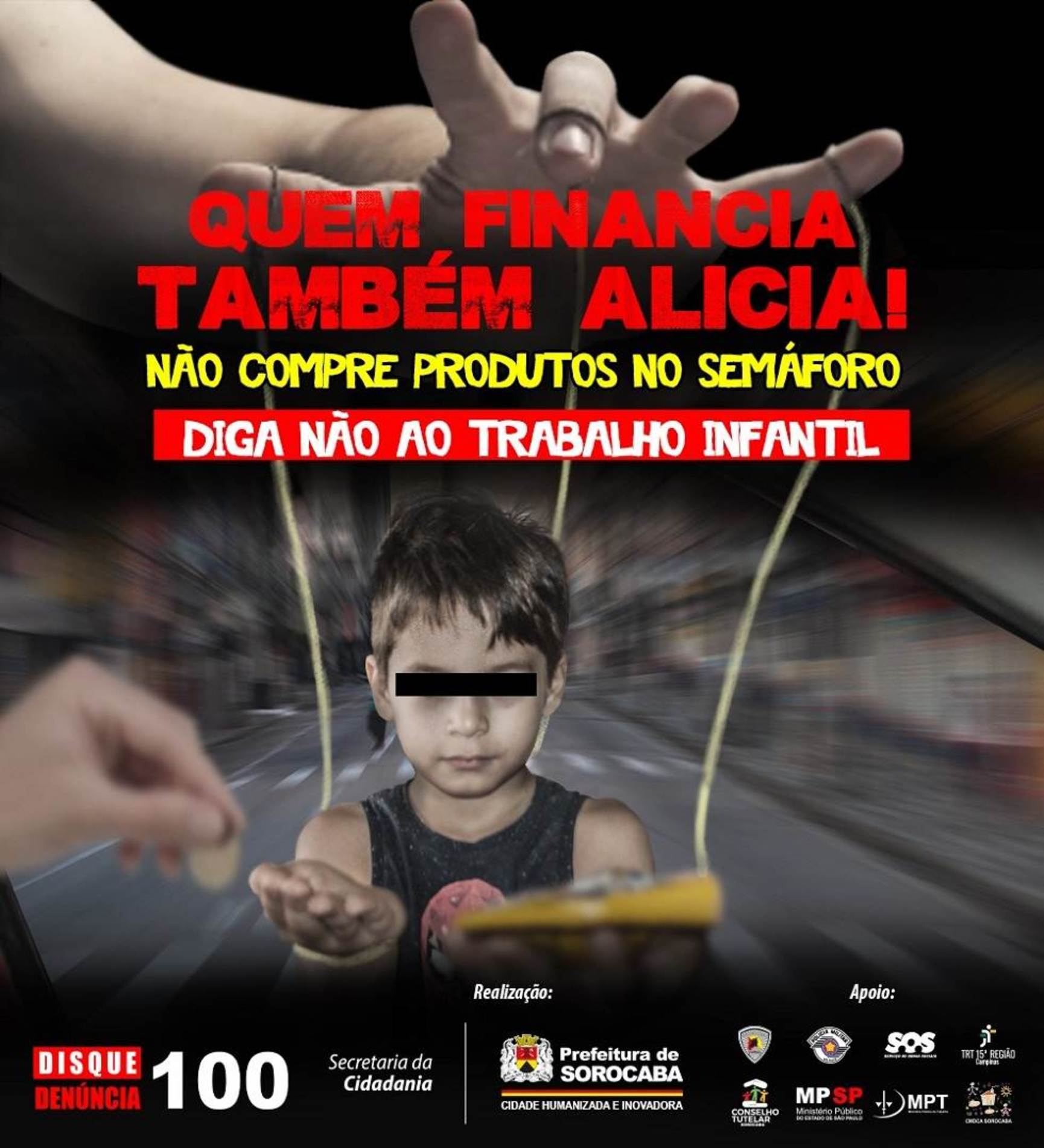 Material de divulgação da campanha de combate ao trabalho infantil em Sorocaba