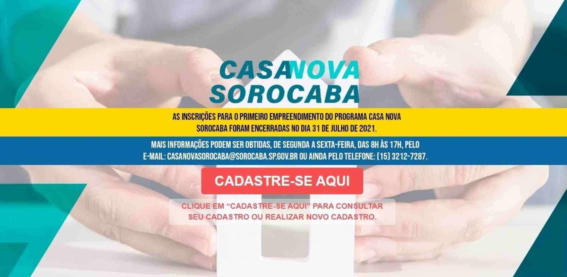 Site para o cadastro é o http://habitacao.sorocaba.sp.gov.br/casa-nova/.