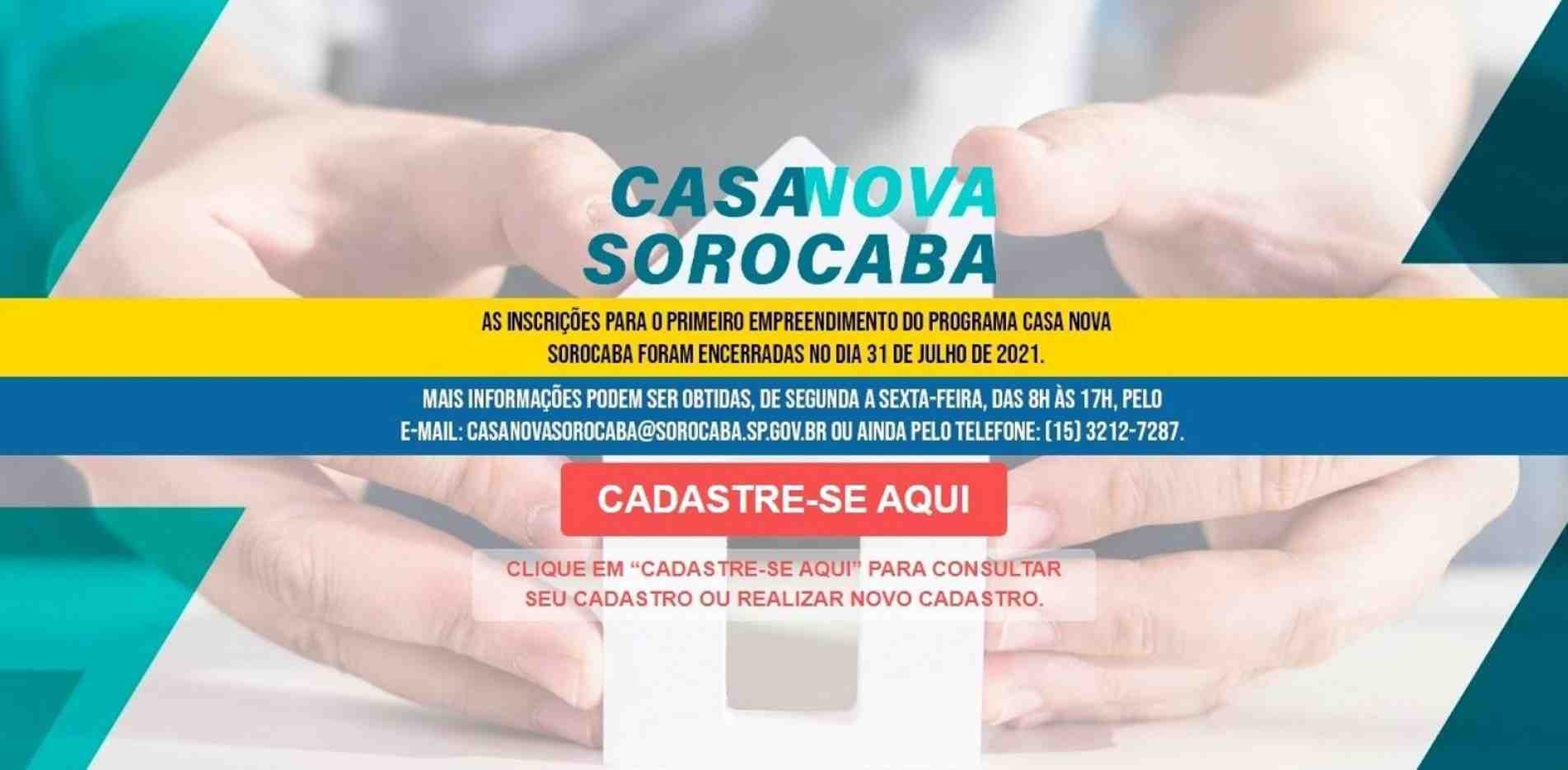 Cadastro deve ser feito no https://habitacao.sorocaba.sp.gov.br/casa-nova/.