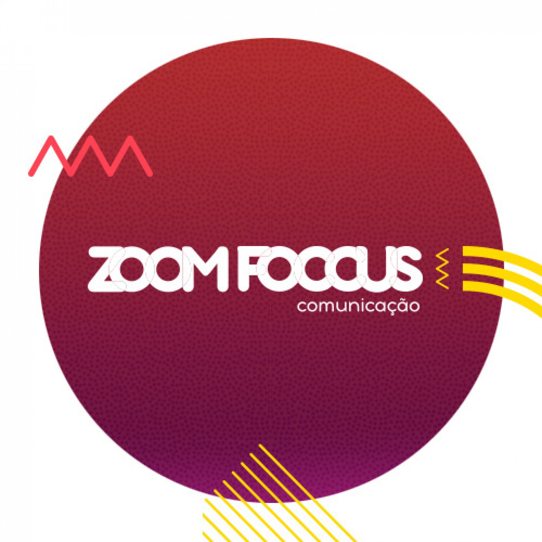 Zoomfoccus Comunicação, o empenho e a dedicação é a energia que move a evolução e a felicidade.