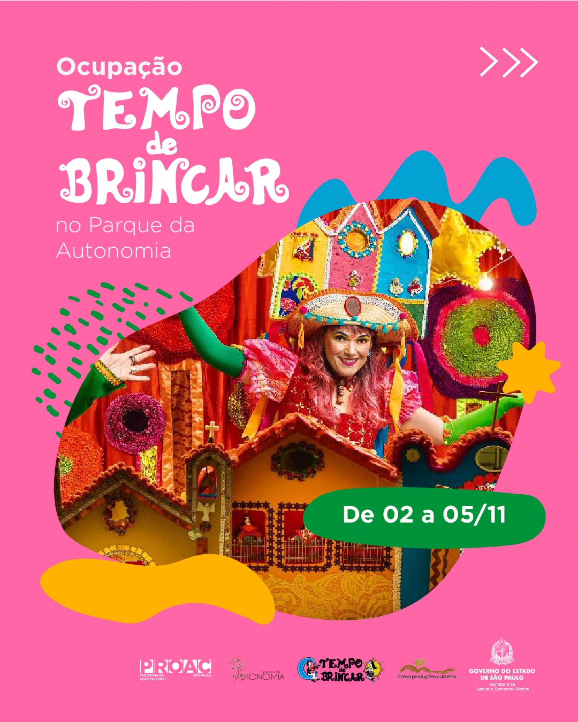 As atividades serão realizadas de quarta-feira a sábado