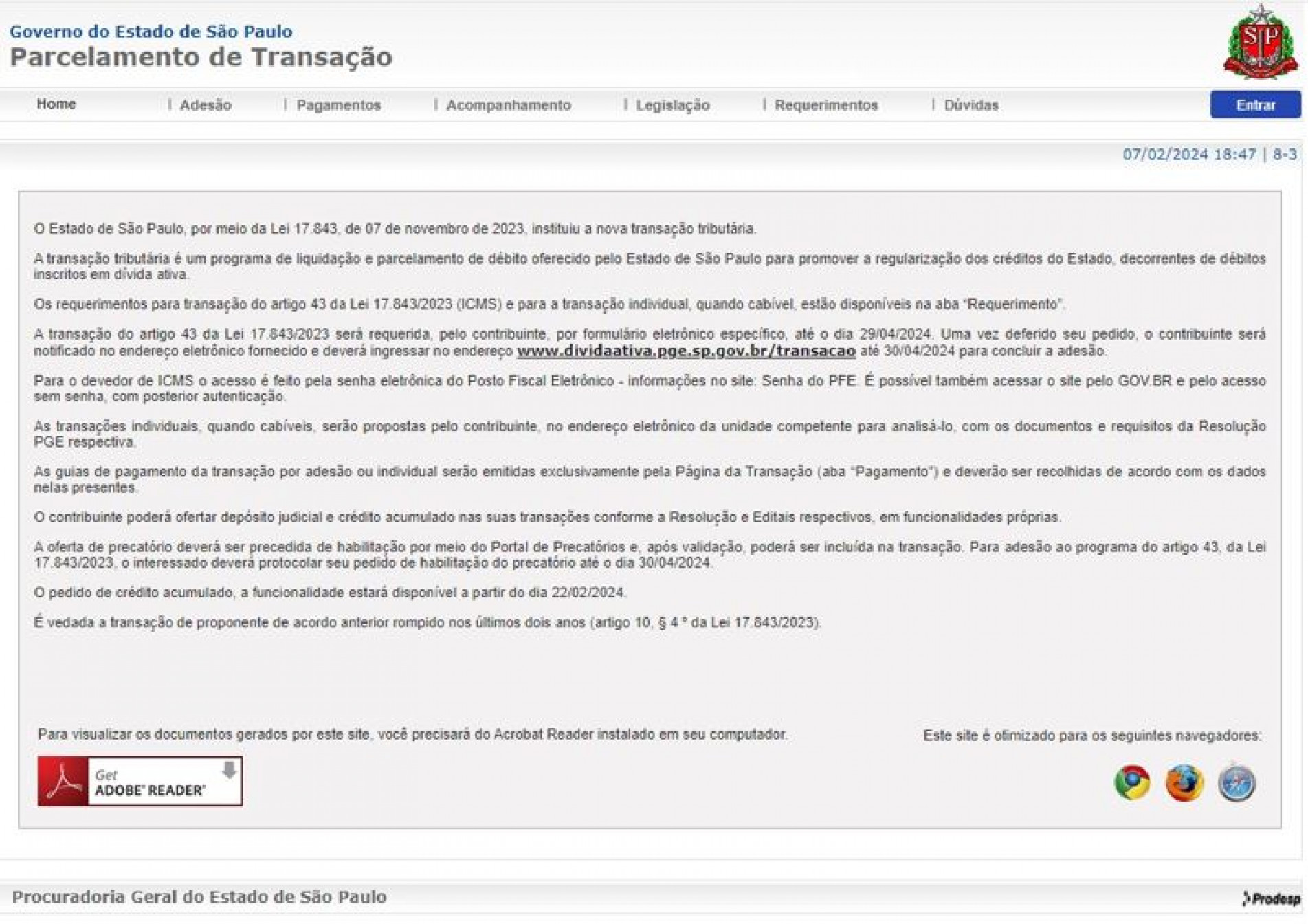 Adesão ao edital de transação excepcional dos juros de mora de ICMS deve ser feita pelo site www.dividaativa.pge.sp.gov.br/transacao