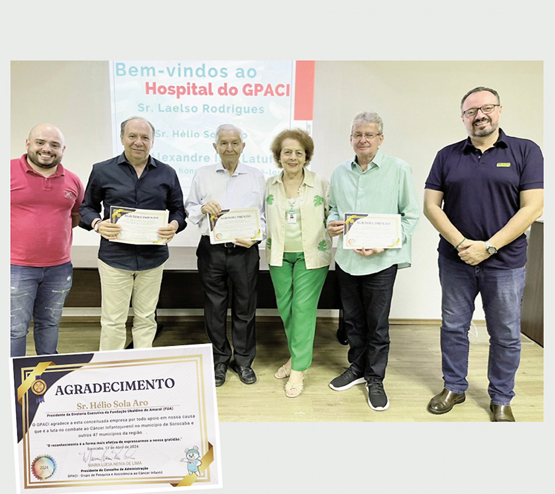 Wesley Soares Leite Peres, Alexandre Latuf, Laelso Rodrigues, Maria Lúcia Neiva de Lima, Hélio Sola Aro e Valdir Euclides Buffo Junior