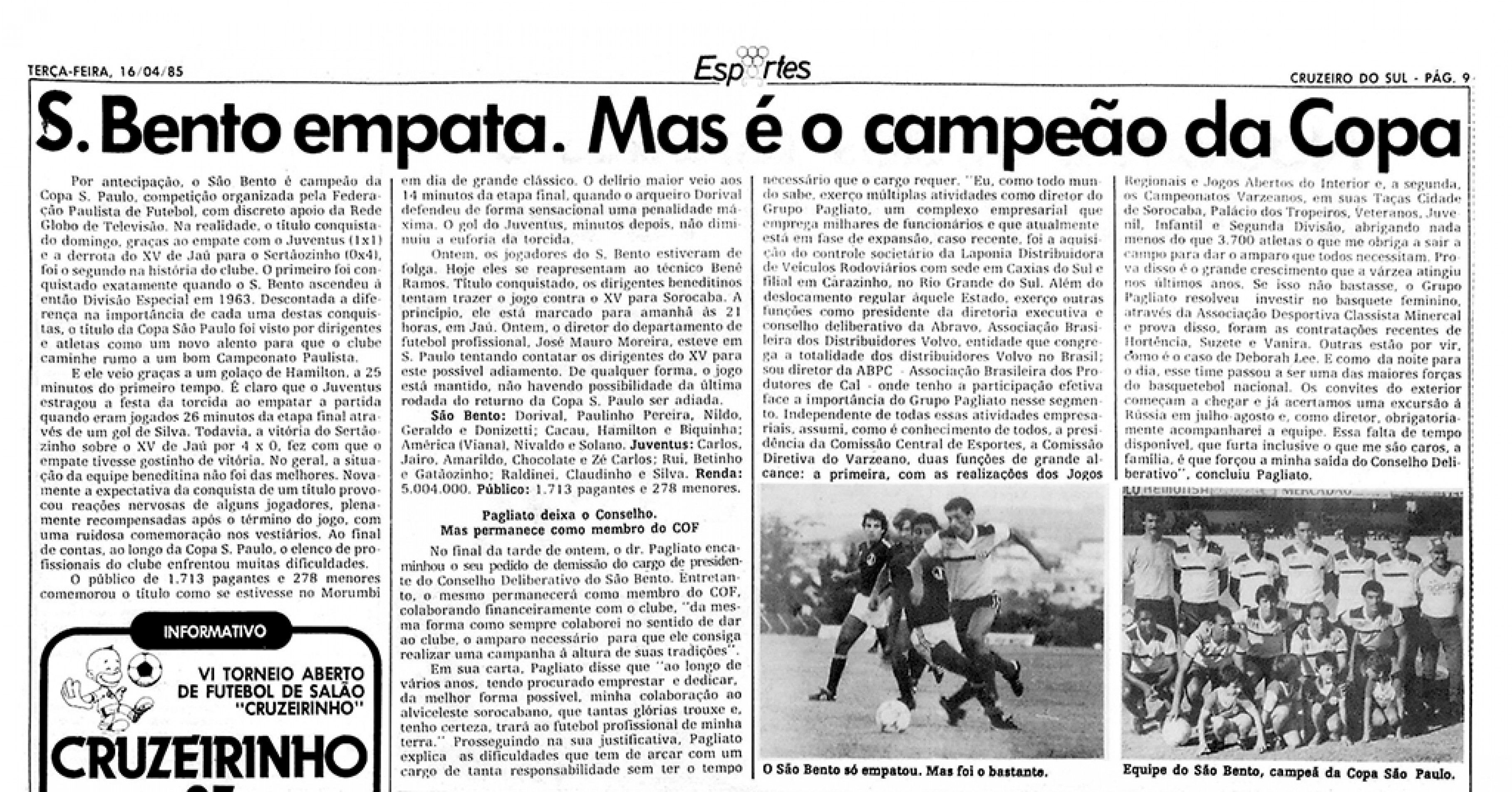 Cruzeiro do Sul estampa o feito na página 9 de 16 de abril de 1985
