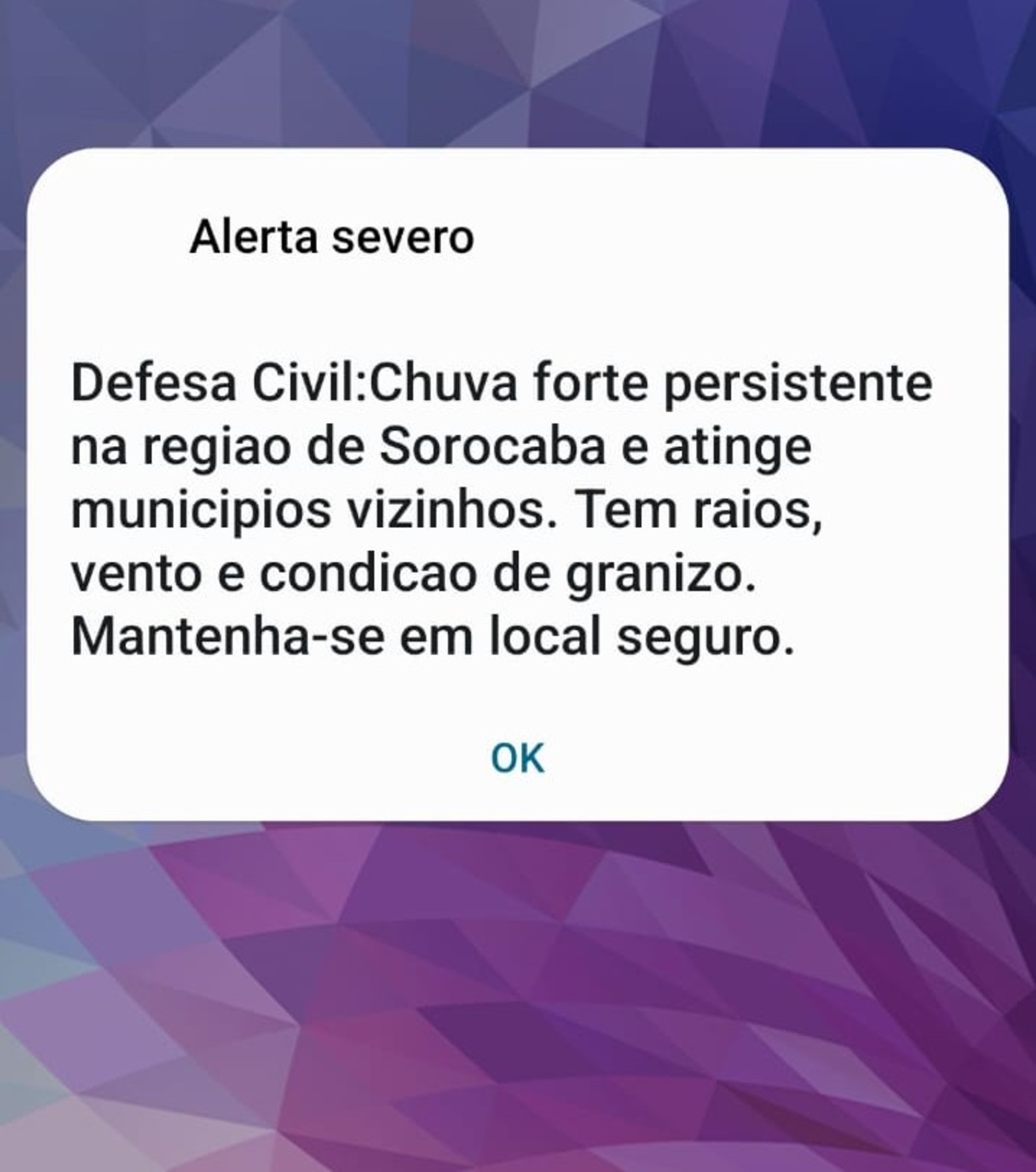 O aviso, enviado por volta das 17h17 por meio do sistema cell broadcast
