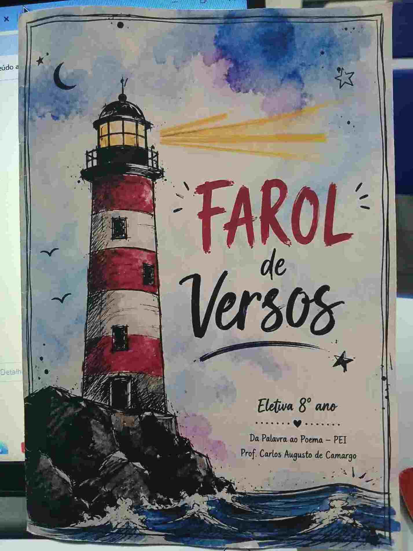 Seleção dos poemas conta com a participação dos alunos, que escolheram os textos que melhor representavam suas vivências