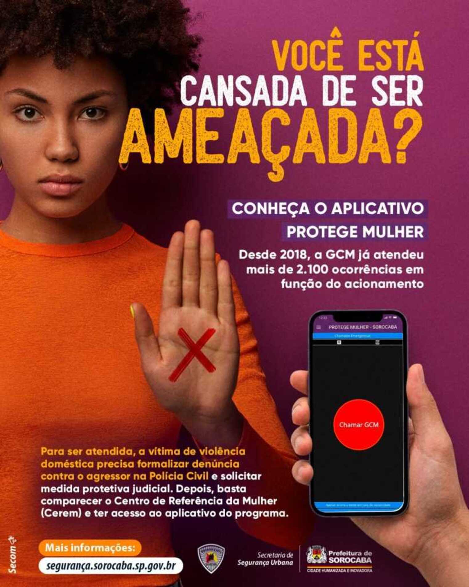 A campanha será divulgada nos canais oficiais da Administração Municipal e busca incentivar denúncia de agressões e violência contra a mulher